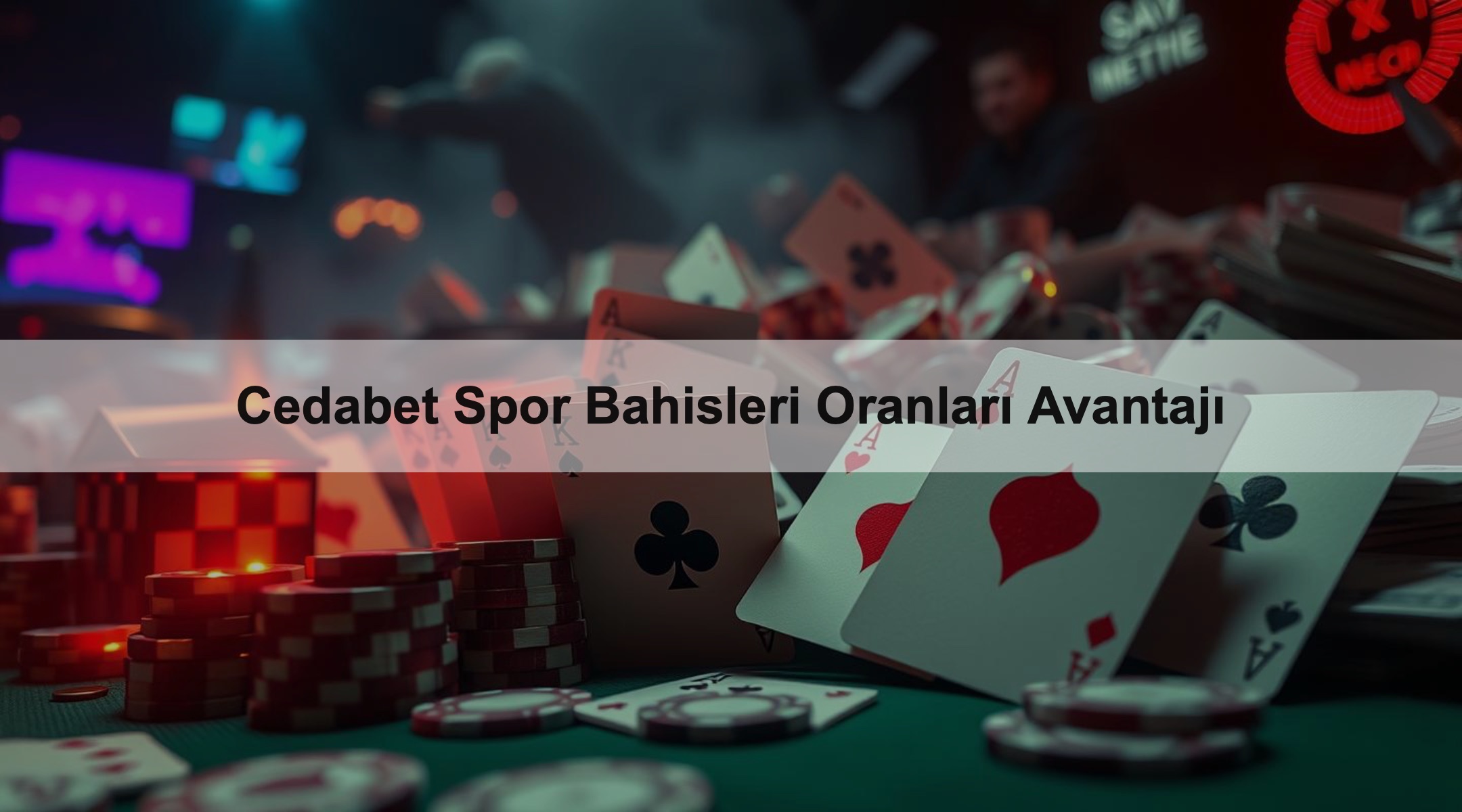 Cedabet Spor Bahisleri Oranları Avantajı
