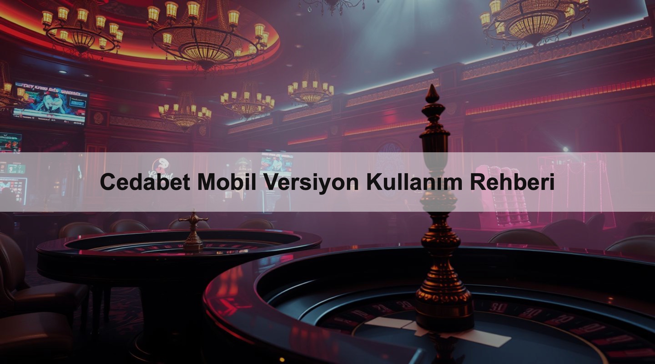 Cedabet Mobil Versiyon Kullanım Rehberi
