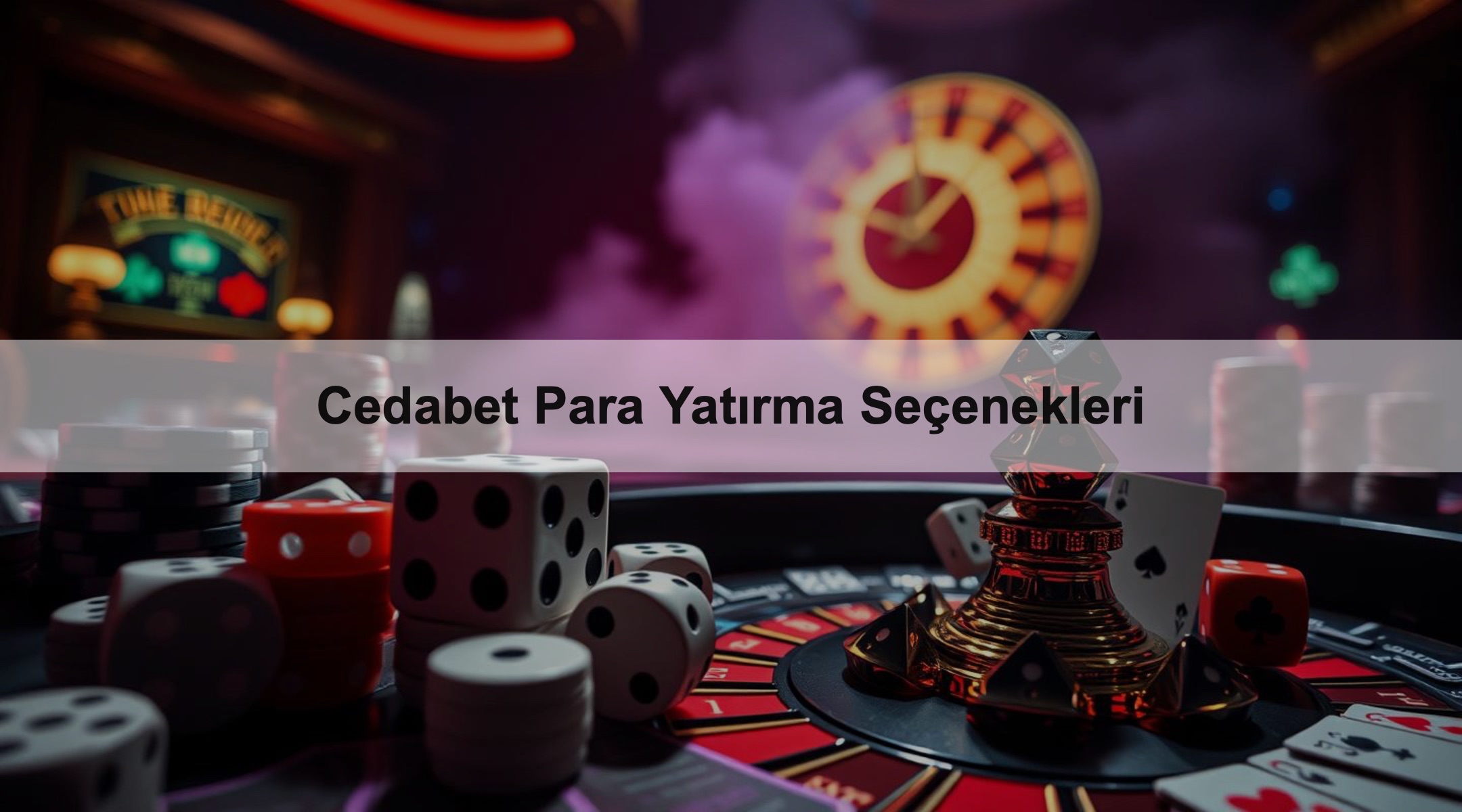 Cedabet Para Yatırma Seçenekleri