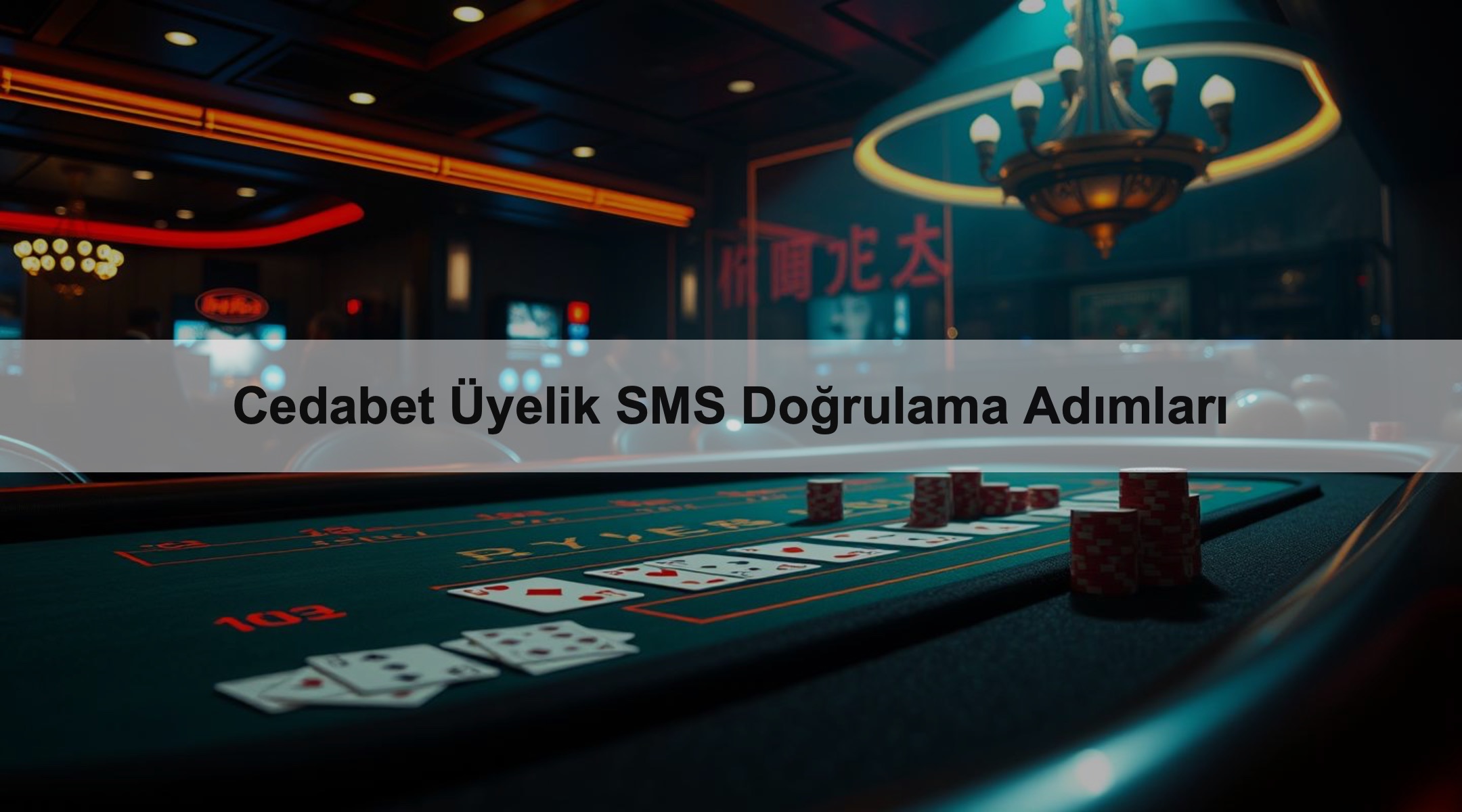 Cedabet Üyelik SMS Doğrulama Adımları