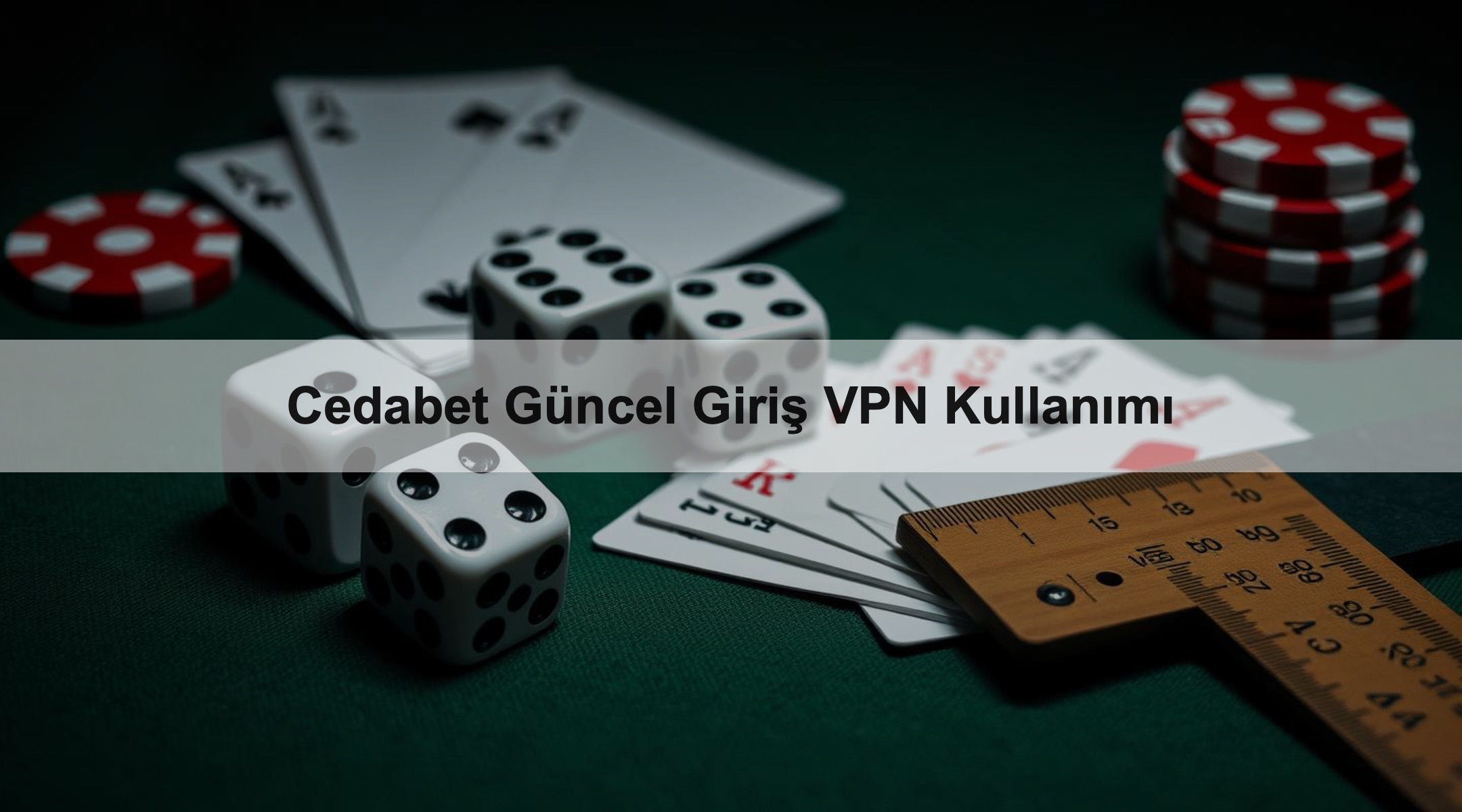 Cedabet Güncel Giriş VPN Kullanımı